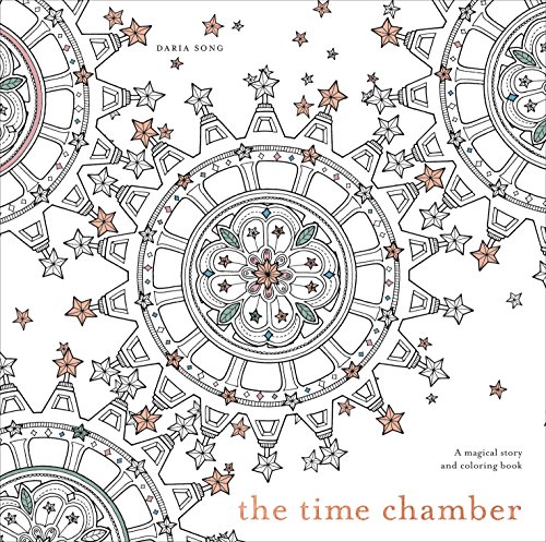 The Time Chamber: A Magical Story and Coloring Book (Time Adult Coloring Book)