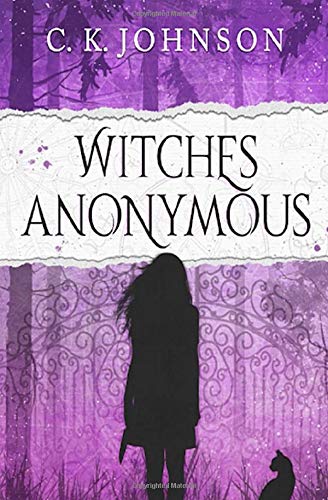 Witches Anonymous (Supernaturals Anonymous)