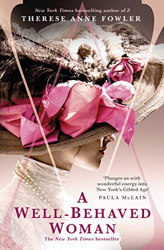 A Well-Behaved Woman: the New York Times bestselling novel of the Gilded Age (English Edition)