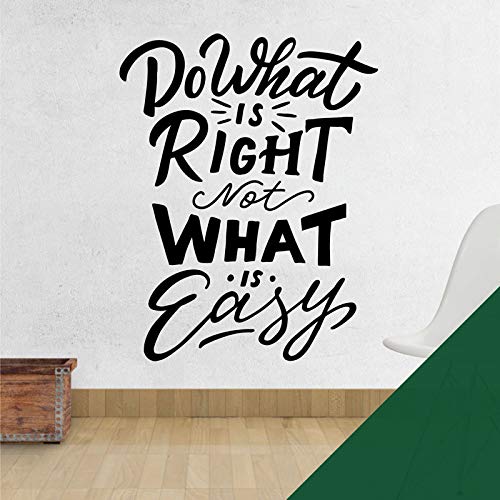 Adhesivo de pared con cita inspiradora con texto en inglés "Do What is Right, Not What is Easy [Forest]