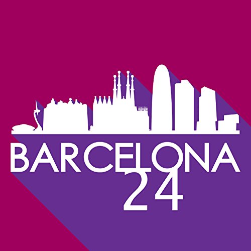 Barcelona 24 [Explicit] (Electronic Music Menu)