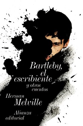 Bartleby, el escribiente: y otras historias (El libro de bolsillo - Literatura)