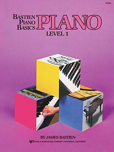 Bastien Piano Basics: Piano Level 1