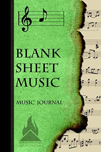 Blank Sheet Music: Music Journal (Burned Piramide)