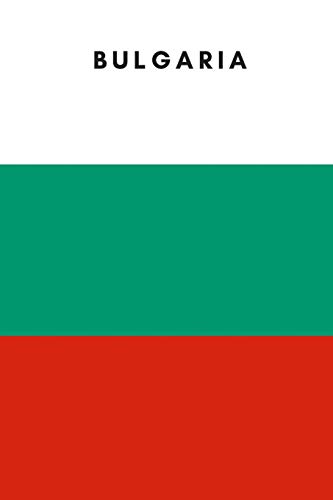 Bulgaria: Country Flag A5 Notebook (6 x 9 in) to write in with 120 pages White Paper Journal / Planner / Notepad [Idioma Inglés]