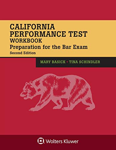 California Performance Test Workbook: Preparation for the Bar Exam (Bar Review)