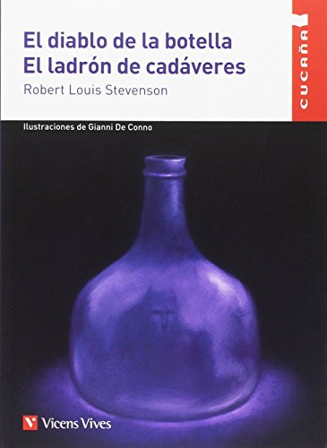EL DIABLO DE LA BOTELLA. EL LADRON...CUCAÑA: 000001 (Colección Cucaña) - 9788468235288