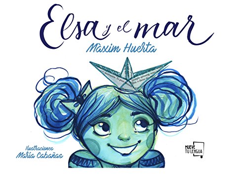 Elsa y el mar (Medio moco)