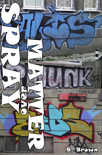 GRAFFITI: Spray over Matter: GRAFFITI Photo Trips (English Edition)