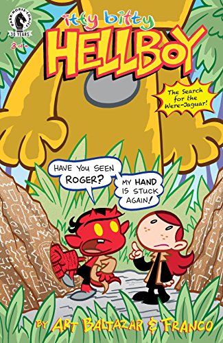 Itty Bitty Hellboy: The Search For the Were-Jaguar! #3 (English Edition)