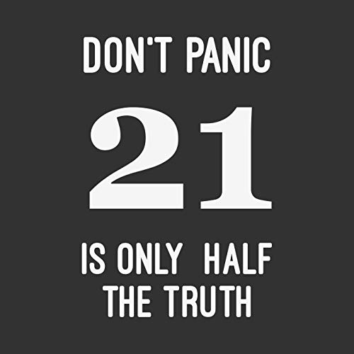 KaterLikoli Don't Panic 21 is Only Half The Truth 42 Douglas Adams - Camiseta para hombre antracita S