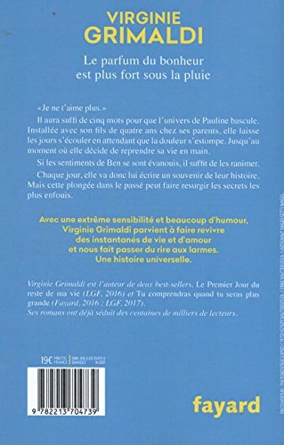 Le parfum du bonheur est plus fort sous la pluie: Roman (Littérature Française)