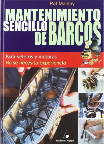 Mantenimiento sencillo de barcos (Libros técnicos)