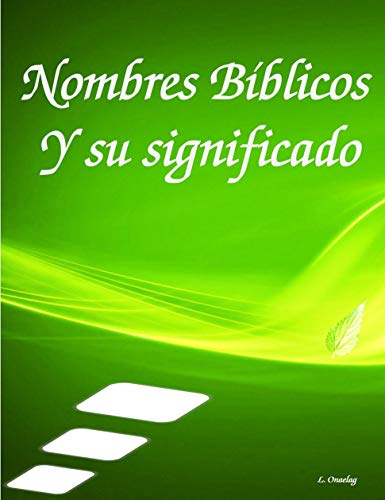 Nombres Biblicos y su Significado