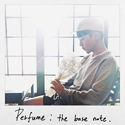 Perfume: The Base Note