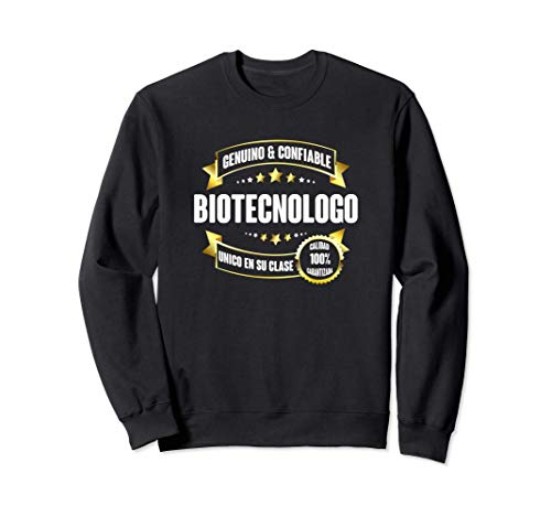 Regalos para BIOTECNOLOGOS - Biotecnologo EL UNICO Sudadera