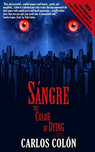 Sangre: The Color of Dying: Volume 1