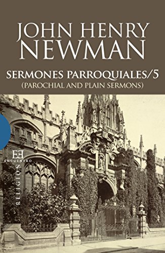 Sermones Parroquiales / 5: (Parochial and Plain Sermons) (Ensayo nº 448)