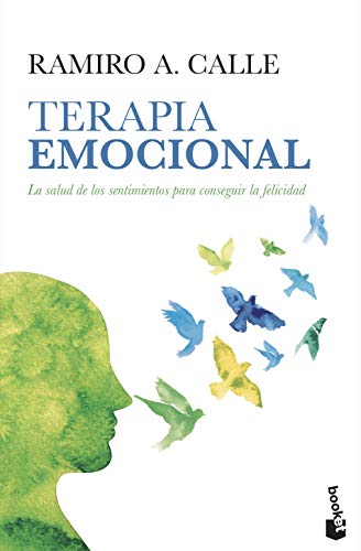 Terapia emocional: La salud de los sentimientos: 1 (Prácticos)