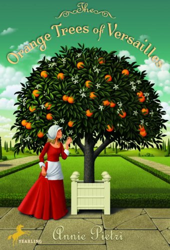 The Orange Trees of Versailles (English Edition)