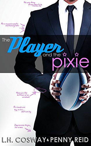 The Player and the Pixie: Forbidden Love Sports Romance (Rugby Book 2) (English Edition)