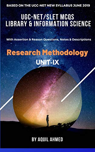 UGC-NET/SLET MCQs on Library & Information Science: UNIT-IX (Research Methodology) (English Edition)