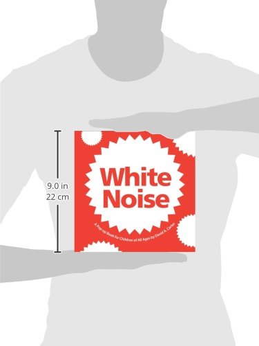 White Noise: A Pop-Up Book for Children of All Ages (Classic Collectible Pop-Up)