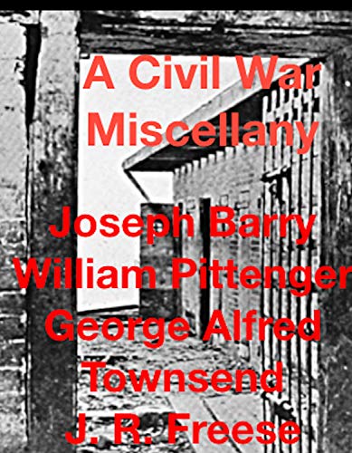 A Civil War Miscellany (English Edition)