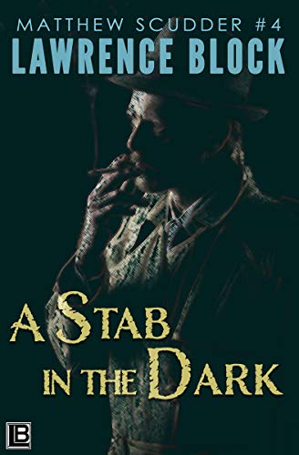 A Stab in the Dark (Matthew Scudder Book 4) (English Edition)