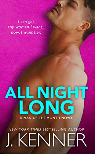 All Night Long: Easton and Selma (Man of the Month Book 9) (English Edition)