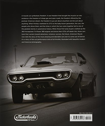 American Muscle Cars: A Full-Throttle History