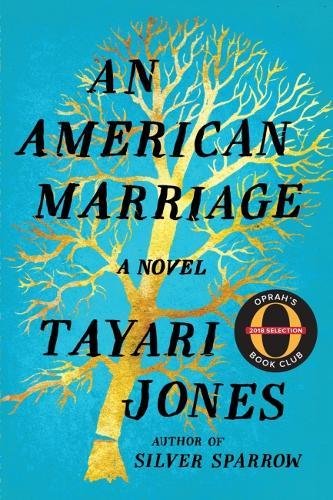 An American Marriage (Oprah's Book Club 2018 Selection)