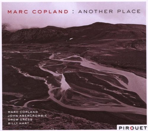 Another Place with John Abercrombie by Marc Copland