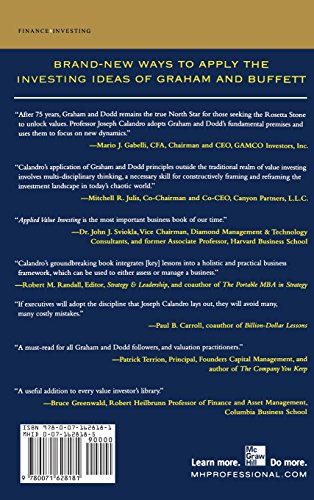 Applied Value Investing: The Practical Application of Benjamin Graham and Warren Buffett's Valuation Principles to Acquisitions, Catastrophe Pricing ... Execution (McGraw-Hill Finance & Investing)