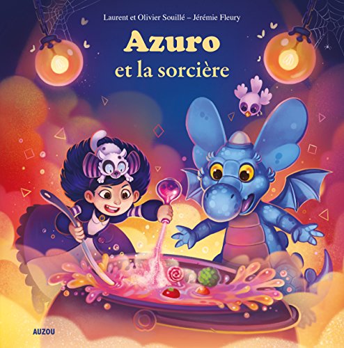 AZURO ET LA SORCIERE (Mes p'tits albums)