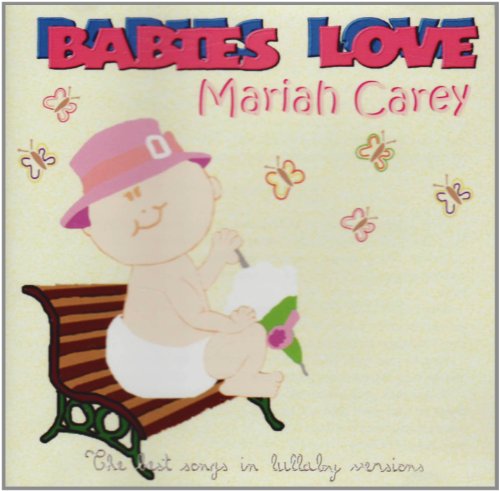 Babies Love-Mariah Carey