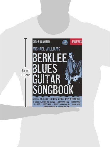 Berklee Blues Guitar Songbook [With CD (Audio)] (Guitar: Blues Songbook)