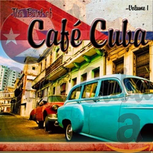 Best Of Cafe Cuba