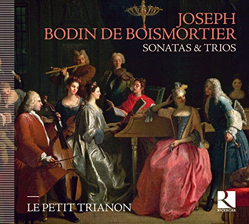 Boismortier : Sonatas Y Trios / Le Petit Trianon