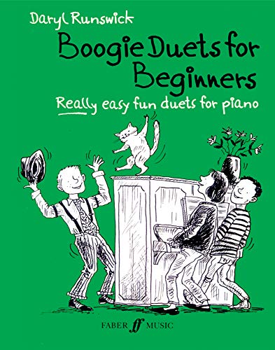 Boogie Duets For Beginners: Really Easy Duets in Rock, Jazz and Pop Style for Piano or Electric Keyboard (Faber Edition)