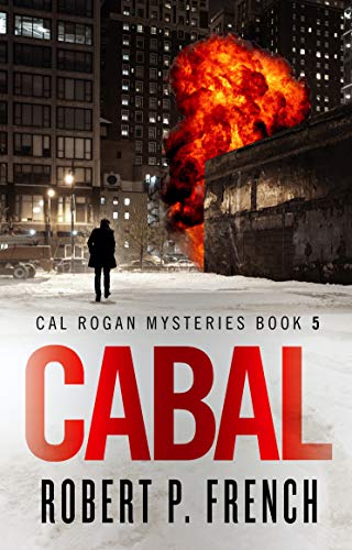 Cabal (Cal Rogan Mysteries Book 5) (English Edition)