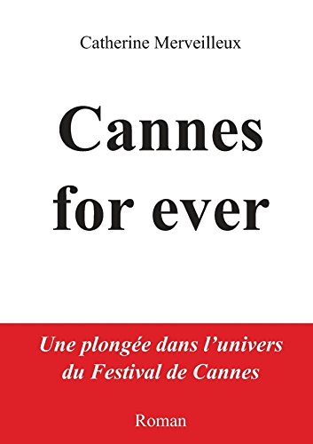 Cannes for ever (LLB.NOUVELLES)