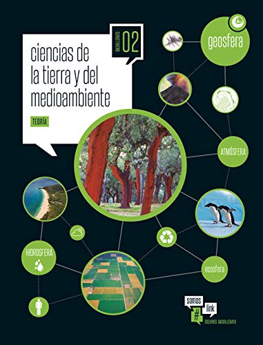 Ciencias de la Tierra y Medioambientales 2.º Bach. (Somoslink) - 9788414003442