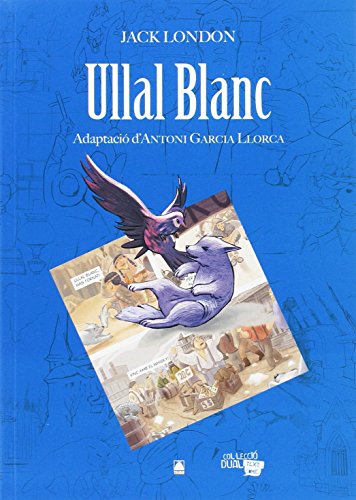 Col·lecció Dual 001. Ullal blanc -Jack London- - 9788430769209