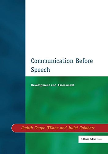 Communication before Speech: Development and Assessment