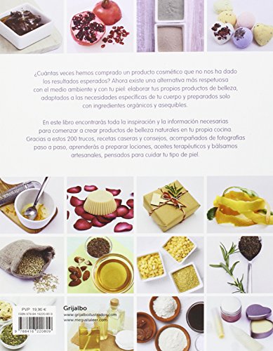 Cosmética natural: 200 trucos y recetas caseras para estar más guapa (Vivir mejor)