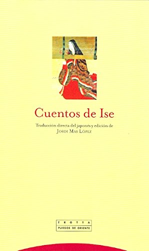 Cuentos de Ise (Pliegos de Oriente)