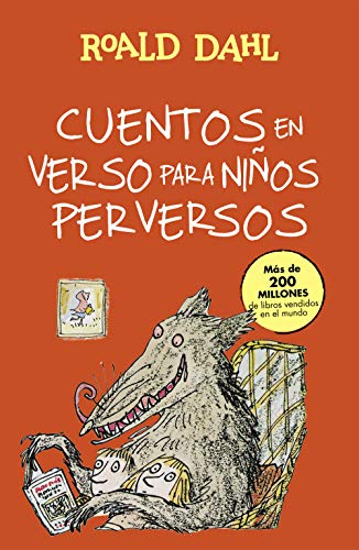 Cuentos en verso para niños perversos (Colección Alfaguara Clásicos)