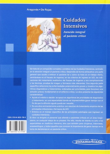 Cuidados Intensivos. Atención integral del paciente crítico