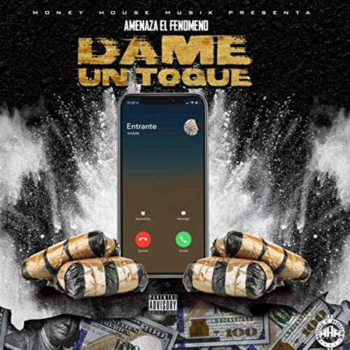 Dame Un Toque [Explicit]